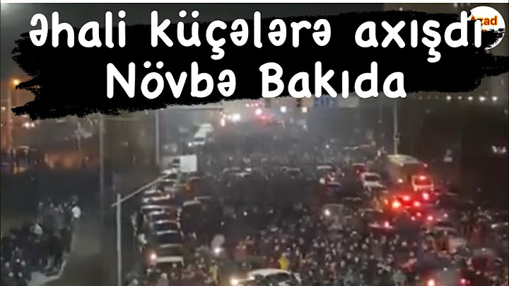 Əhali qiymət artımına etiraz küçələrə axışdı. Növbə Bakıdır