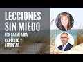 Lecciones sin miedo con Carme Alba. Capítulo 1: Afrontar