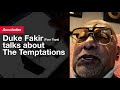 Duke Fakir on The Temptations: A Short Interview on Soul Music Legends