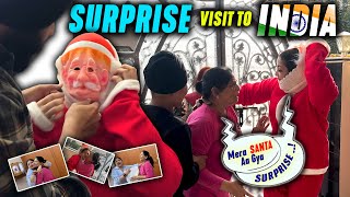 Surprise Visit to India 🇮🇳 | Mummy ko Santa bnke  diya surprise 🎅 | Kaajal Garia Vlogs #surprise