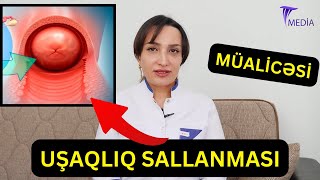 Uşaqlıq sallanması - MÜALİCƏSİ NƏDİR?