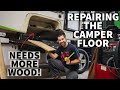 Repairing the camper floor on the sun cruiser build pt 6