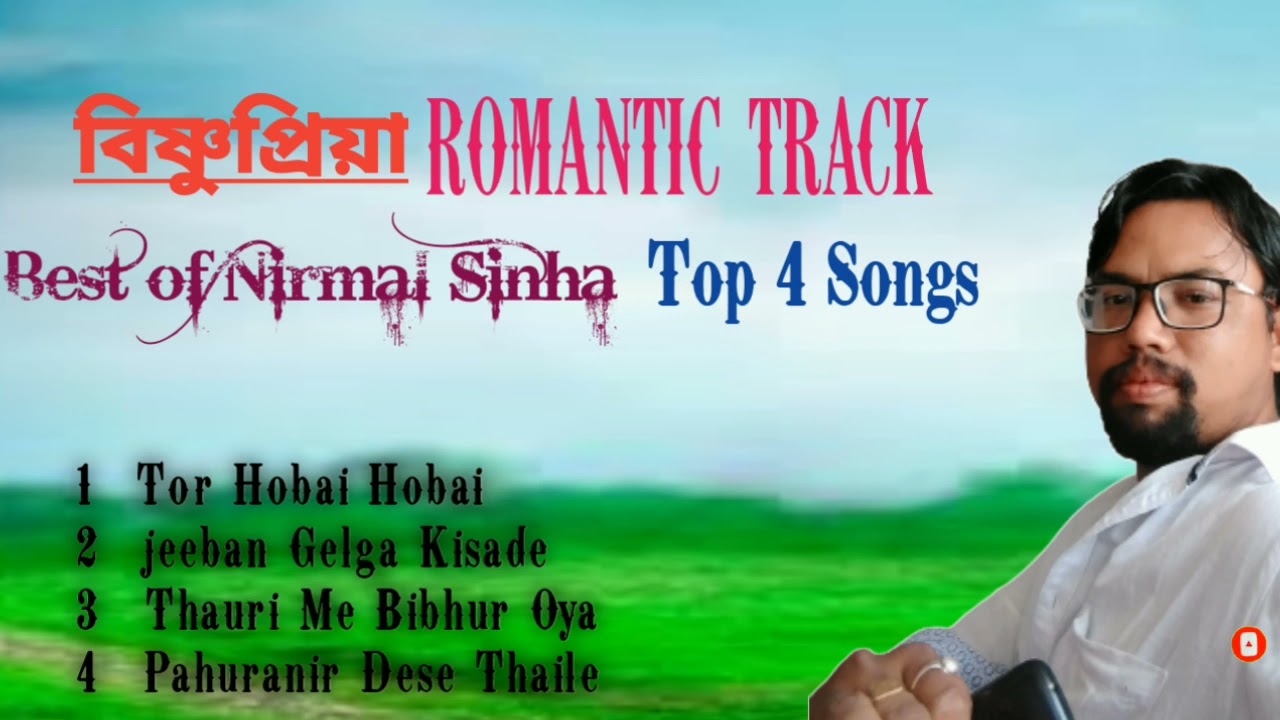 Namit Sinha Bishnupriya  Bishnupriya Manipuri  Hit Songs  Best Of  
