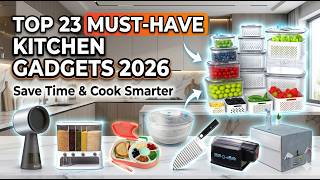 23 Cool Kitchen Gadgets You Never Knew Existed Amazon Kitchen Tools 2026