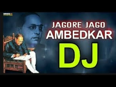 Jagore jago Ambedkar DJ song dj raqeeb from khajipalam 