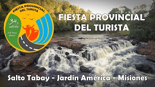 FIESTA PROVINCIAL DEL TURISTA - Salto Tabay - Jardín América, Misiones (Noche 2-2)