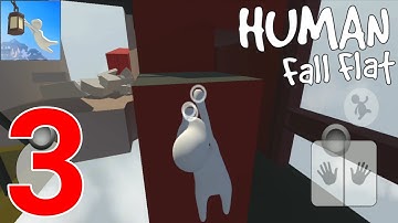 Human Fall Flat Gameplay | Level 5 - Demolition Walkthrough | (Android, iOS) - Part 3