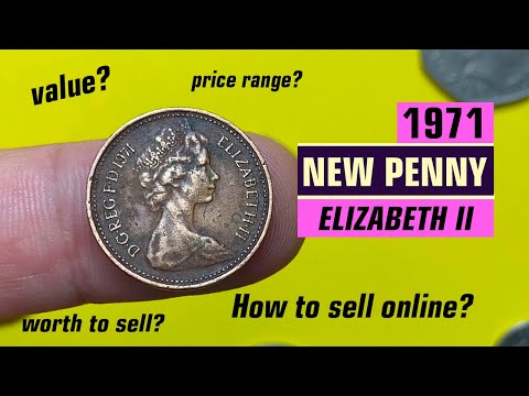 Rare Uk Coins 1971 Elizabeth Ii New Penny: What To Know Before Selling