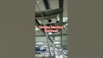 Simplex Machine Overhead || Spinning Mills || Textile Spinning #spinning