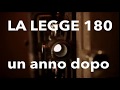 180X40 Autunno 1979 FRANCO BASAGLIA-BRUNO ORSINI: Legge 180, un anno dopo