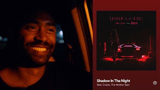 Max Cruise - Shadow in the Night (feat. The Motion Epic)