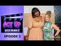 Acting Up With Courtney Brown
