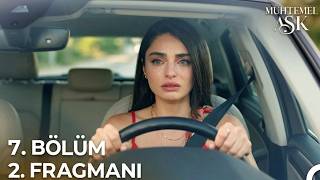Muhtemel Aşk 7. Bölüm 2. Fragmanı | \