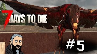 Lets Try - 7 Days to die - #5 Tier 2 questing & storage planning!