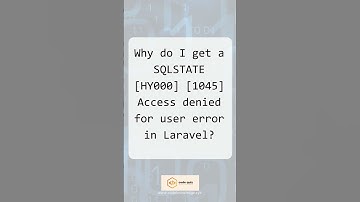 Fixing SQLSTATE[HY000] [1045] Access Denied for User Error in Laravel #7