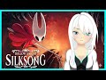 Completing Mission | Hollow Knight Silksong Act 2 Part 17 | Vtuber Indonesia