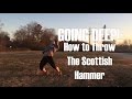 Going Deep - How to Throw the Scottish Hammer Like a Champion