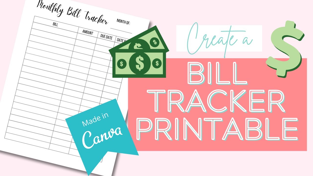 How To Create A Bill Tracker Printable | Free Printable Budget | Canva Tutorial