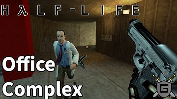 Office Complex - Chapter 4 Walkthrough NO COMMENTARY (Half-Life: Source)
