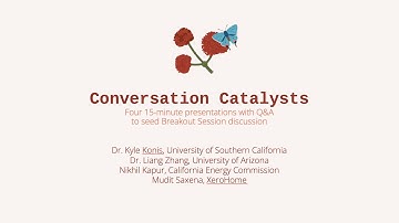 CalBEM 2025 Conversation Catalysts: Four 15 minute presentation with Q+A