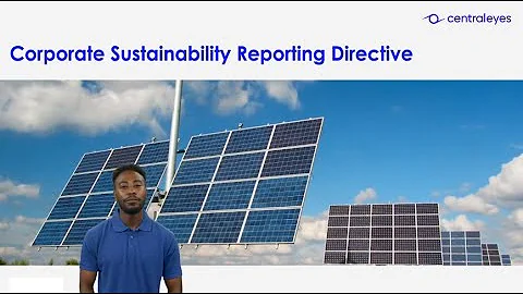 What is Corporate Sustainability Reporting Directive | Centraleyes