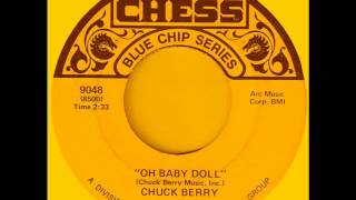 Chuck Berry - Oh Baby Doll.