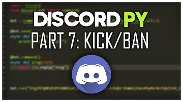 Making a Discord Bot | Part 7: Kick/Ban | Discord.py 2.0