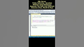Substring complex interview questions on date separation mssql