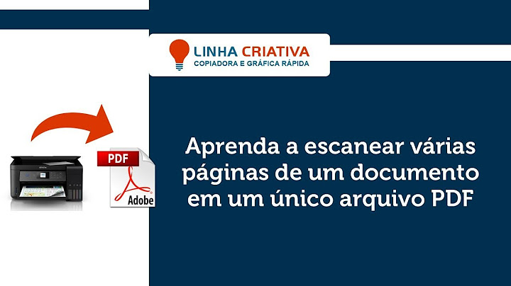 Como digitalizar e colocar tudo no mesmo arquivo?