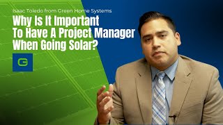 Why Is It Important To Have A Project Manager When Going Solar? screenshot 1