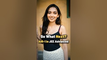 ❤️AIR-1 in JEE by Girl😲 Best IITJEE Motivation for JEE Aspirants🔥IIT Bombay Campus #shorts