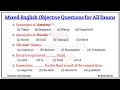 Mixed English objective questions| Fill in the blanks| English mixed questions practice set |Grammar