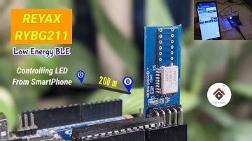 Reyax RYBG211 Lite bluetooth module with Arduino | Long range BLE module for Home Automation[CODE]