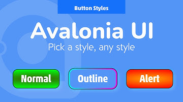 08. Avalonia UI Real World (Styling Buttons)