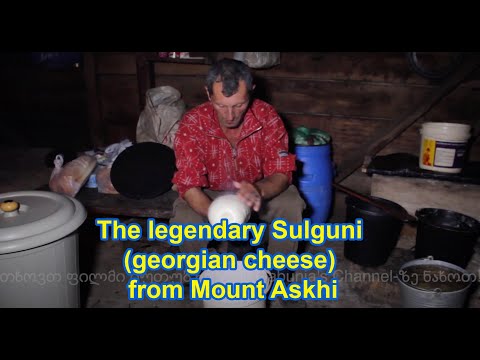 SUBTITLES! ასხის მთის ლეგენდარული სულგუნი The legendary Sulguni (Georgian cheese) from Mount Askhi