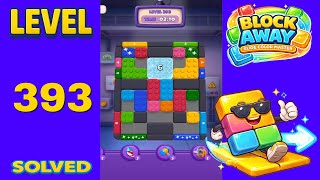 Block Away – Level 393 | Walkthrough Fast & Clean Solution