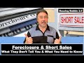 Housing Bubble 2.0 - Foreclosures & Short Sales - What They Don't Tell You & What You Need to Know