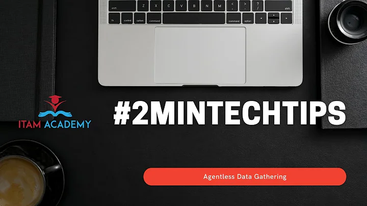 #2MinTechTips - Agentless Data Collection