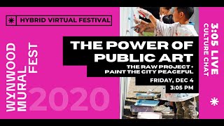 3:05 LIVE Culture Chat with RAW Project + Paint the City Peaceful