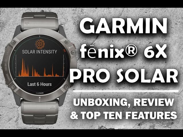 Garmin Fenix 6X Pro Solar - What You Need To Know - Youtube