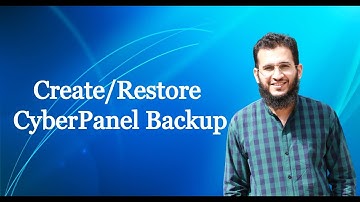 How to Create/Restore CyberPanel Backups