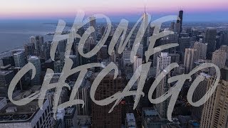 Home - Chicago 4K Time Lapse