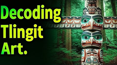 How the Tlingit Created Art That Spoke a Language