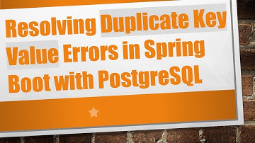 Resolving Duplicate Key Value Errors in Spring Boot with PostgreSQL