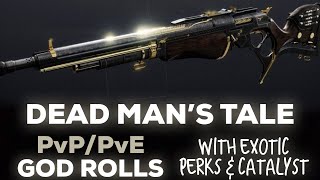 Dead Mans Tales PvP/PvE GOD ROLLS | Exotic Perks & Catalyst | Destiny 2 | Season Of the Chosen