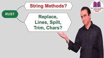 String Methods replace, lines, split, trim & chars in Rust | Rust Tutorial -29 | Dr Vipin Classes