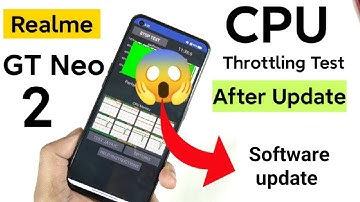 Realme GT Neo 2 CPU Throttling Test After Software Update 🔥🔥🔥#realmegtneo2