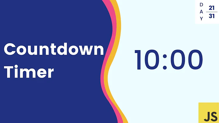 Simple Countdown Timer with JavaScript - Day 21