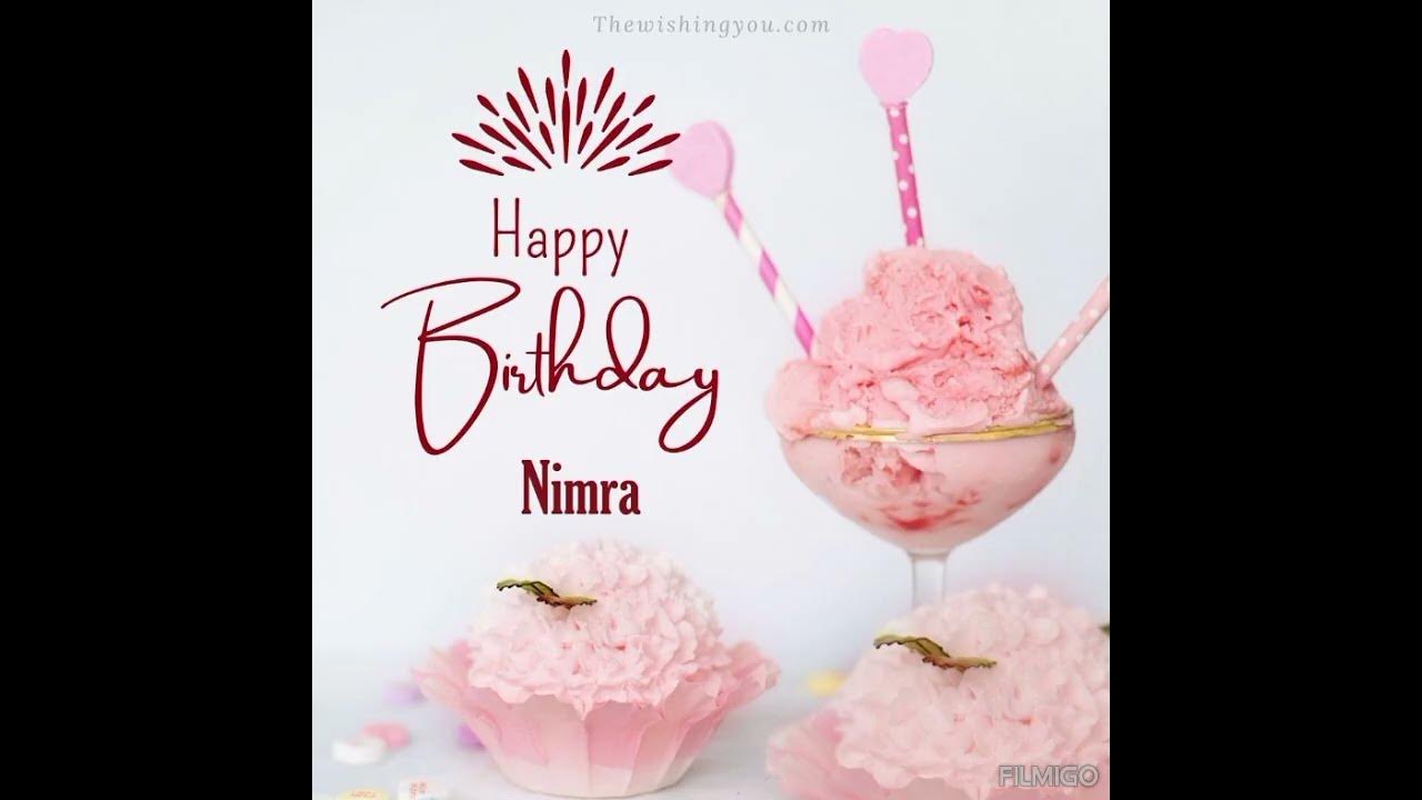 happy birthday nimra🎂 YouTube