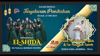 LIVE ELSHIDA SMG | PERNIKAHAN NOVIT ARIA VAHLEVI AFLAH & LIA FAUZIYAH EFENDI | TEMBOK KIDUL ADW TGL